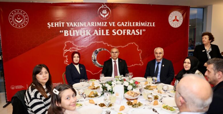VALİ KOÇ İLK İFTARI ŞEHİT YAKINLARI VE GAZİLERLE AÇTI